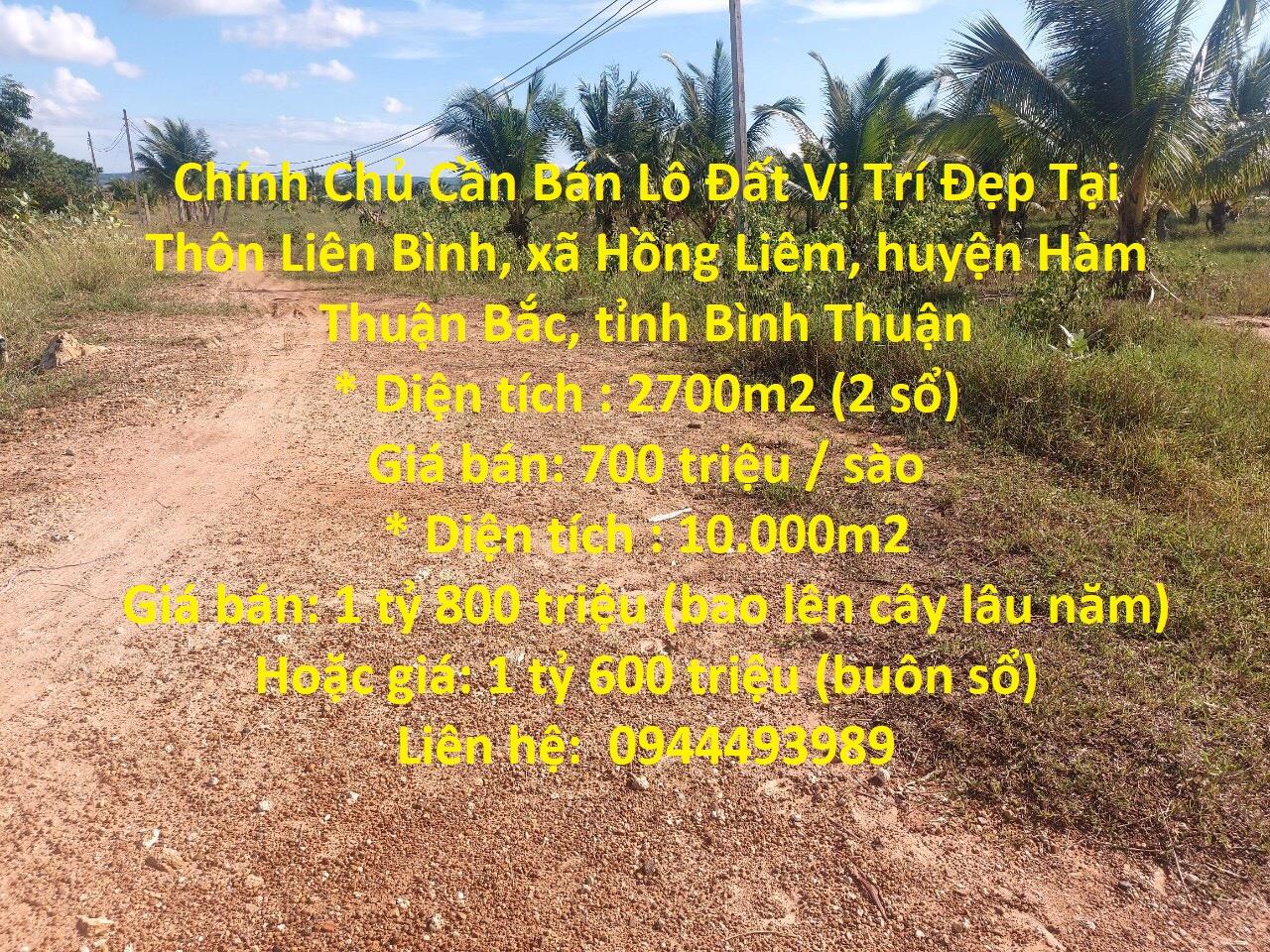 Chính Chủ Cần Bán Lô Đất Vị Trí Đẹp Tại Xã Hồng Liêm, Hàm Thuận Bắc